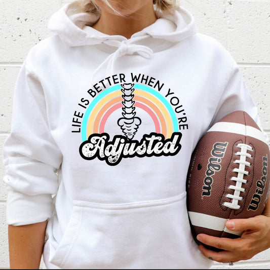 Life Is Better Adjusted Unisex Hoodie | Chiropractic Apparel