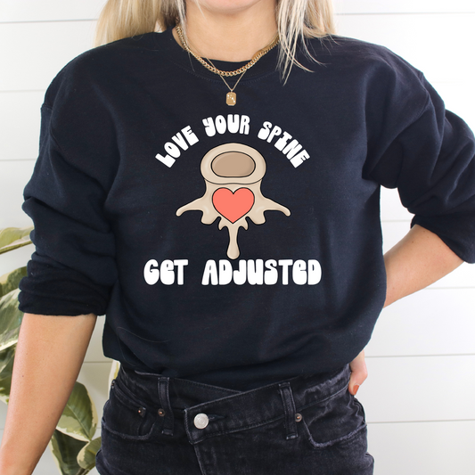 Love Your Spine Get Adjusted Unisex Sweatshirt | Chiropractic Sweatshirt | Chiropractic Apparel